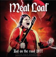 Виниловая пластинка MEAT LOAF / BAT ON THE ROAD 1977 (1LP)